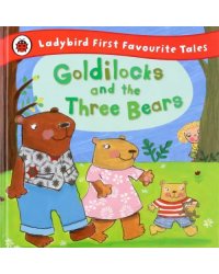 Goldilocks &amp; Three Bears