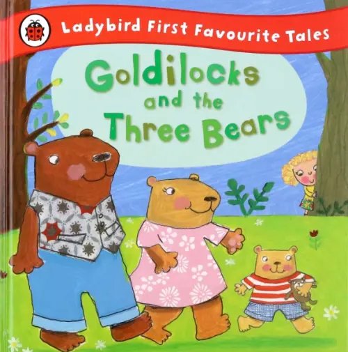 Goldilocks &amp; Three Bears