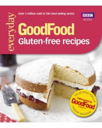 Good Food. Gluten-free recipes