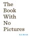 The Book With No Pictures