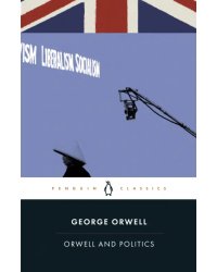 Orwell and Politics