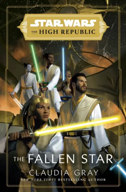 Star Wars Star Wars. The High Republic. The Fallen Star