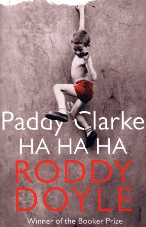 Paddy Clarke Ha Ha Ha Paddy Clarke Ha Ha Ha