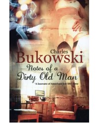 Notes of a Dirty Old Man