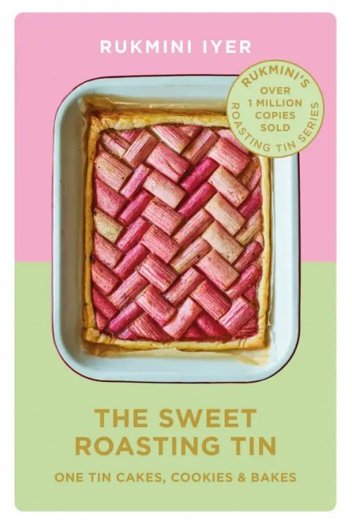 The Sweet Roasting Tin. One Tin Cakes, Cookies & Bakes The Sweet Roasting Tin. One Tin Cakes, Cookies & Bakes