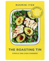 The Roasting Tin. Simple One Dish Dinners