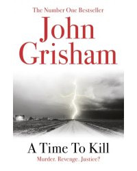 A Time To Kill