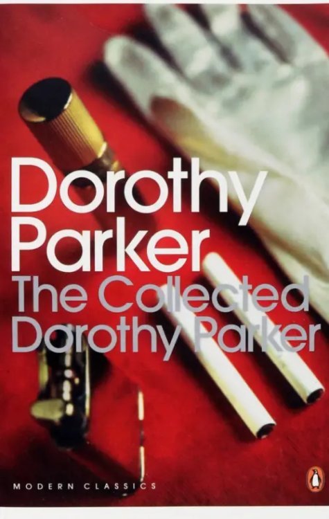 The Collected Dorothy Parker