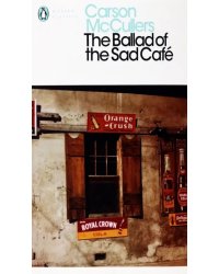 The Ballad of the Sad Cafe