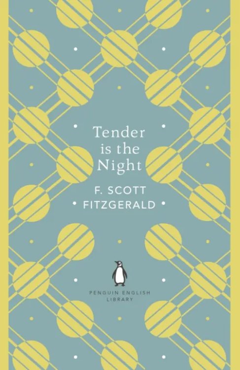 Penguin English Library Tender is the Night