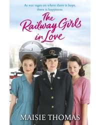 The Railway Girls in Love