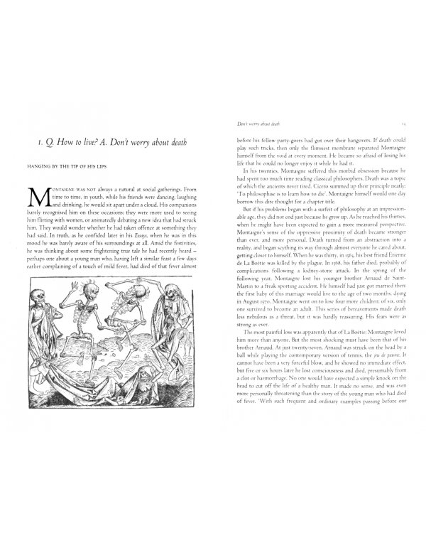 How to Live. A Life of Montaigne in one question and twenty attempts at an answer