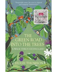 The Green Road Into The Trees