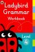 Ladybird Grammar Workbook. Level 4