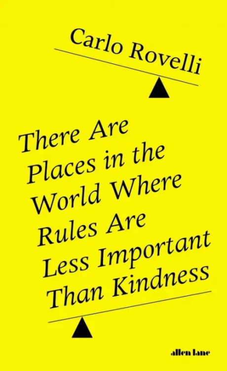 There Are Places in the World Where Rules Are Less Important Than Kindness There Are Places in the World Where Rules Are Less Important Than Kindness