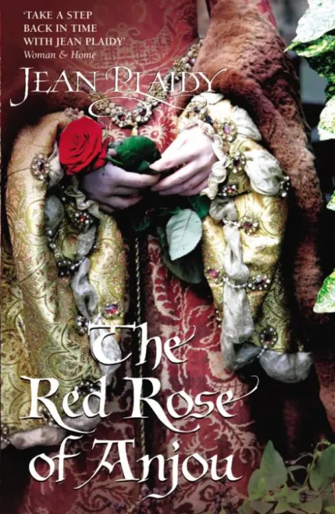 Plantagenet Saga The Red Rose of Anjou