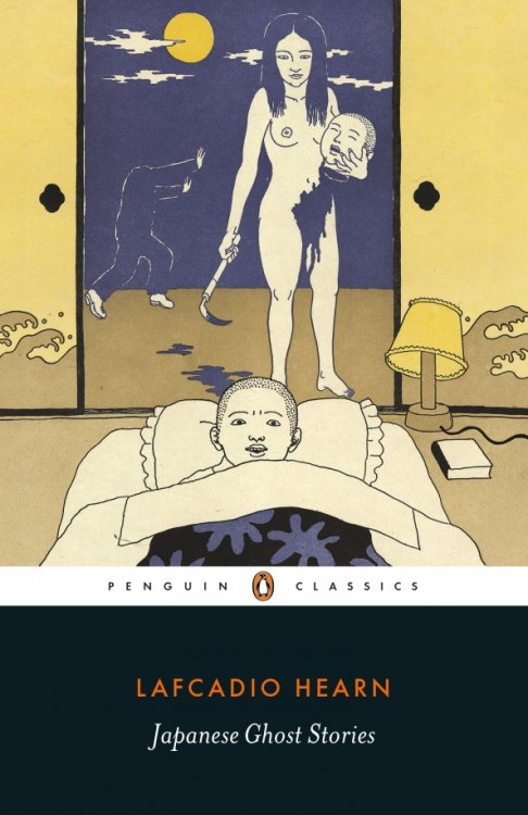 Penguin Classics Japanese Ghost Stories