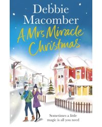 A Mrs Miracle Christmas
