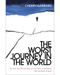 The Worst Journey in the World