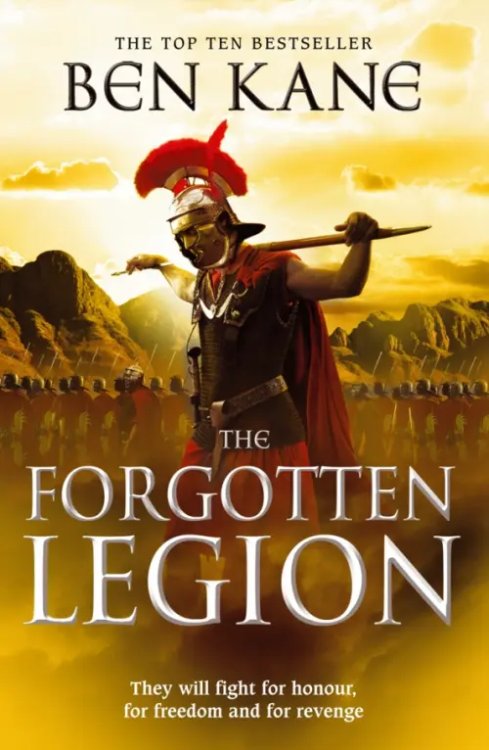 The Forgotten Legion Chronicles The Forgotten Legion