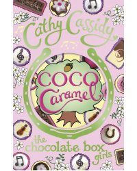 Chocolate Box Girls. Coco Caramel