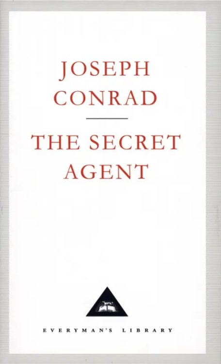 Everyman`s Library The Secret Agent