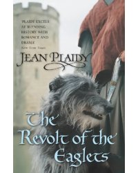 The Revolt of the Eaglets