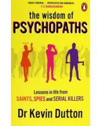 The Wisdom of Psychopaths