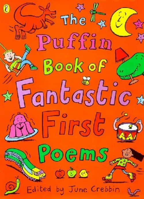 The Puffin Book Of... The Puffin Book of Fantastic First Poems