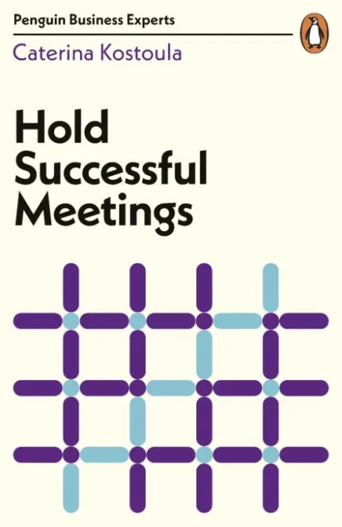 Hold Successful Meetings Hold Successful Meetings