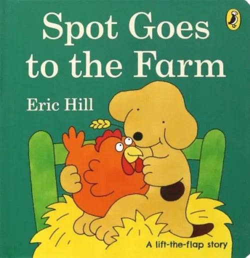 Spot Goes to the Farm