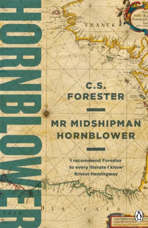 A Horatio Hornblower Tale of the Sea Mr Midshipman Hornblower
