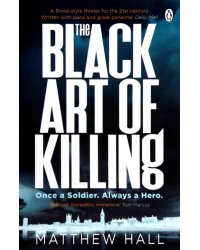 The Black Art of Killing