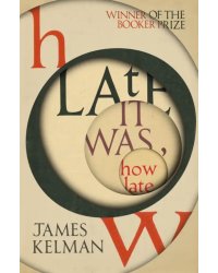 How Late It Was, How Late