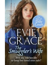 The Smuggler’s Wife