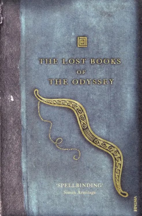 The Lost Books of the Odyssey The Lost Books of the Odyssey