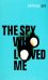 The Spy Who Loved Me