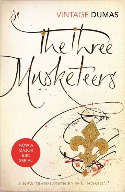 Vintage Classics The Three Musketeers