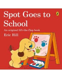 Spot Goes to School