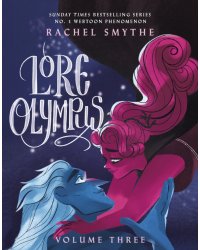 Lore Olympus. Volume Three