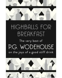 Highballs for Breakfast