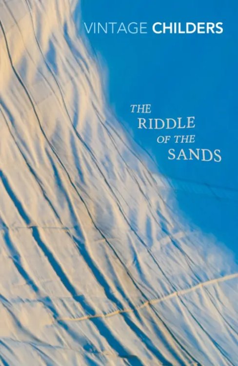 Vintage Classics The Riddle of the Sands