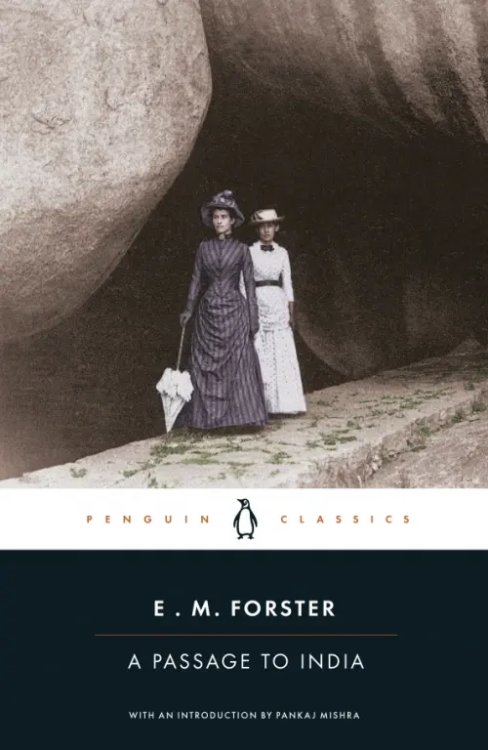 Penguin Classics A Passage to India