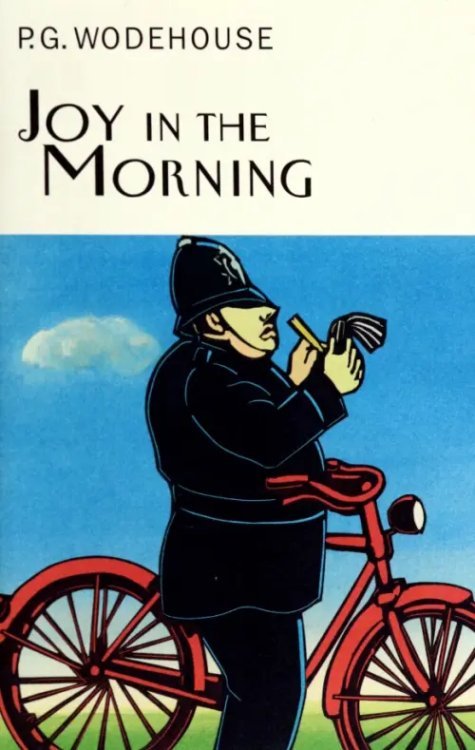 Everyman`s Library P. G. Wodehouse Joy in the Morning