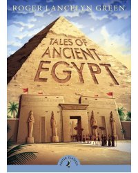 Tales of Ancient Egypt (Puffin Classics)