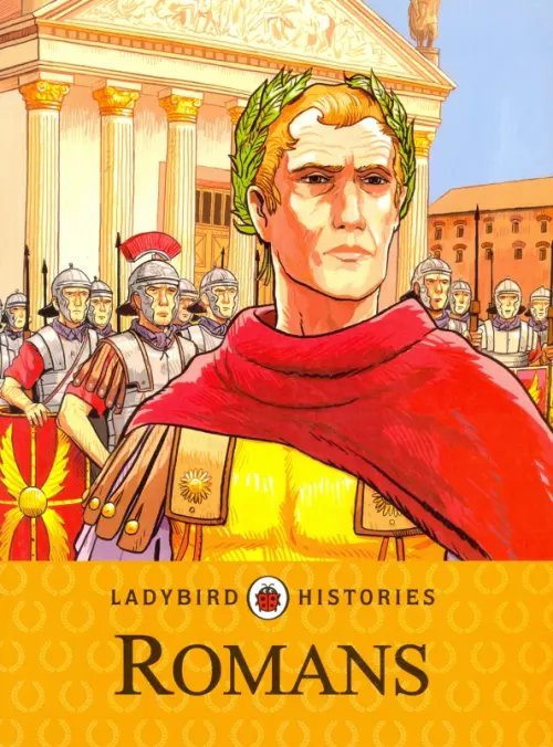 Ladybird Histories Ladybird Histories. Romans