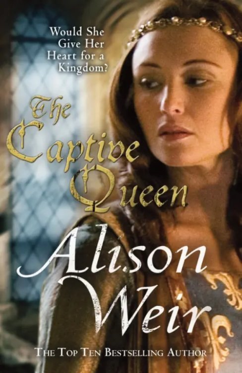 The Captive Queen The Captive Queen