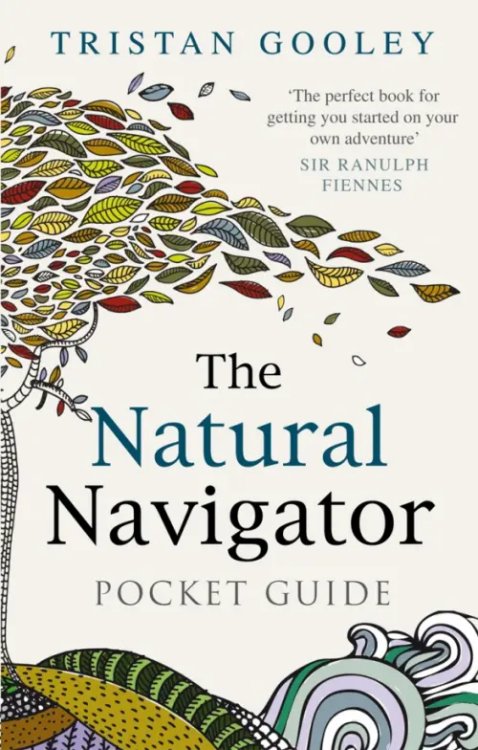 The Natural Navigator Pocket Guide The Natural Navigator Pocket Guide