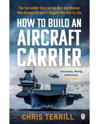How to Build an Aircraft Carrier