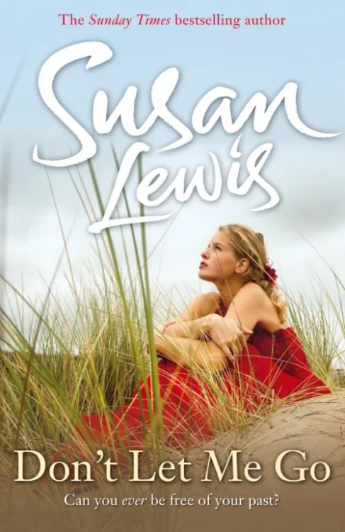 Don't Let Me Go Don't Let Me Go